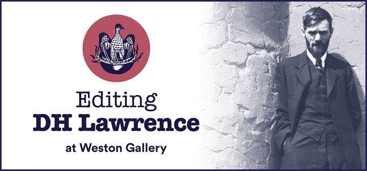 Editing DH Lawrence exhibition web advert