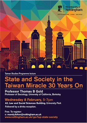 State and Society in the Taiwan Miracle 30 Years On