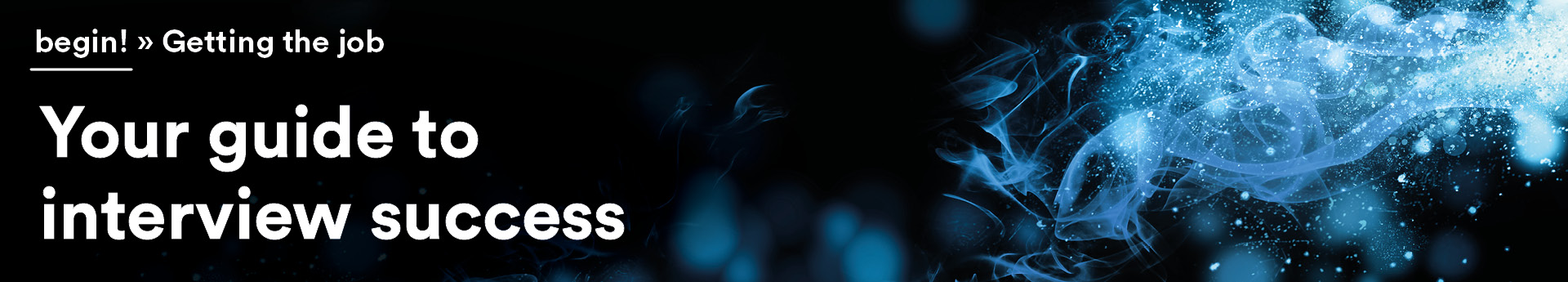 Banner reads Your guide to interview success