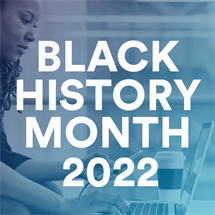 A person working on a laptop. Text: Black History Month 2022