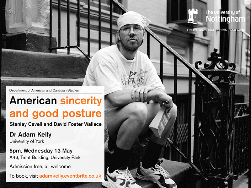 American sincerity and good posture: Stanley Cavell and David Foster Wallace