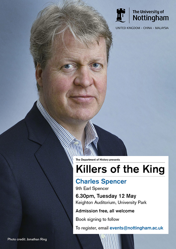 'Killers of the King' – with Charles Spencer, 9th Earl Spencer