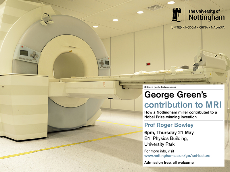 George Green's contribution to MRI: how a Nottingham miller contributed to a Nobel-Prize winning invention