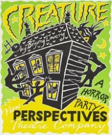 Green, yellow and black poster for the production 'Creature: A Horror Party