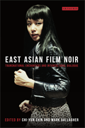 East Asian Film Noir front cover