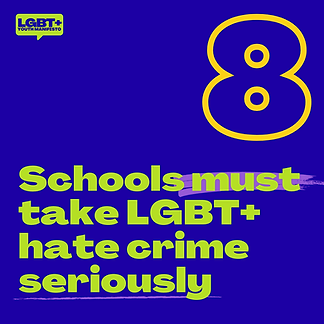 Blue tile with text "Schools must take LGBT+ hate crime seriously"