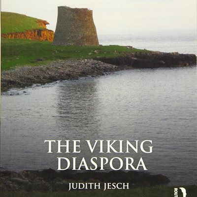 Photograph of a stone building on a grassy shore. Text overlay reads: THe Viking Diaspora. Judith Jesch. The Routledge logo is in the bottom right corner.