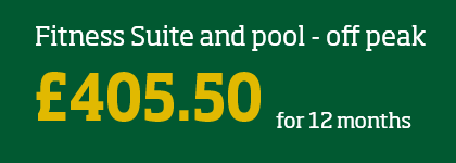 Fitness Suite and pool - off peak - £405.50 for 12 months