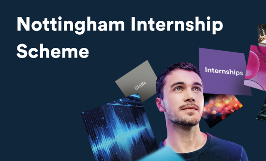 Image text 'Nottingham Internship Scheme' with young man