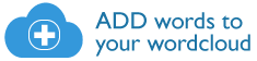 Add words to your word cloud