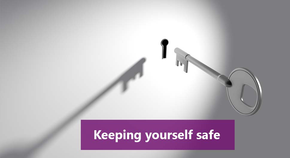 A key and keyhole - 'Keeping yourself safe'.