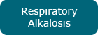 Respiratory Alkalosis